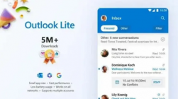 微软宣布 Android 版 Outlook Lite 电子邮件应用程序下载量创历史新高