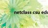 netclass csu edu（netclass）